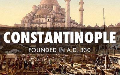 قسطنطنیه کجاست و امروزه چه نامیده می گردد؟